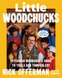 Nick Offerman: Little Woodchucks, Buch