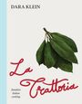 Dara Klein: La Trattoria, Buch