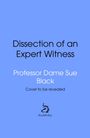 Sue Black: Dissection of an Expert Witness, Buch