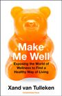 Xand van Tulleken: Make Me Well, Buch