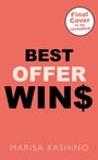 Marisa Kashino: Best Offer Wins, Buch