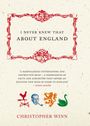 Christopher Winn: I Never Knew That About England, Buch