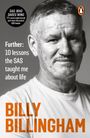 "SAS: WHO DARES WINS", "Further: 10 lessons the SAS taught me about life", "BILLY BILLINGHAM". Schwarz-Weiß-Porträt.