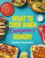Shelina Permalloo: What to Cook When Everyone's Hungry, Buch