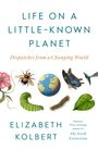 „LIFE ON A LITTLE-KNOWN PLANET“; Zeichnung mit Insekten, einer Blume, einer Raupe, einem Blatt und einer Weltkugel.