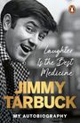 "Laughter Is the Best Medicine. JIMMY TARBUCK. MY AUTOBIOGRAPHY." Schwarz-weiß-Foto eines lächelnden Mannes im Mantel.