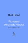 Andreas Nieder: Bird Brain, Buch