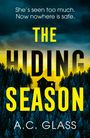 A. C. Glass: The Hiding Season, Buch