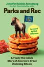 „Parks and Rec“ von Jennifer Keishin Armstrong. Ein Pony steht auf Waffeln mit einer kleinen Flagge.