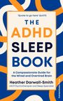 Heather Darwall-Smith: The ADHD Sleep Book, Buch