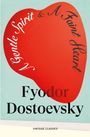 Fyodor Dostoevsky: A Gentle Spirit & A Faint Heart, Buch