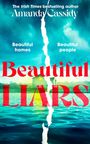 Amanda Cassidy: Beautiful Liars, Buch