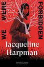Jacqueline Harpman: We Were Forbidden, Buch