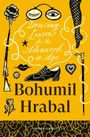 Bohumil Hrabal: Dancing Lessons for the Advanced in Age, Buch