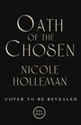 Nicole Holleman: Oath of the Chosen, Buch