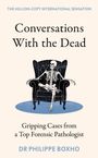 Philippe Boxho: Conversations with the Dead, Buch