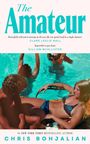"The Amateur", Zitate von Clare Leslie Hall und Gillian McAllister, Autor Chris Bohjalian. Junge Leute am Pool.