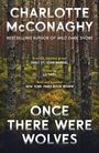 Charlotte McConaghy: Once There Were Wolves, Buch