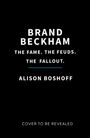 Alison Boshoff: Brand Beckham, Buch
