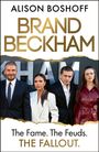 "ALISON BOSHOFF", "BRAND BECKHAM", "The Fame. The Feuds. THE FALLOUT." Vier Personen in formeller Kleidung.