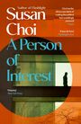 Susan Choi: A Person of Interest, Buch