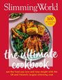 "100 life-changing recipes. The ultimate cookbook. Eat the food you love and lose weight." Teller mit buntem Essen.