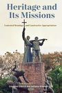 : Heritage and Its Missions, Buch