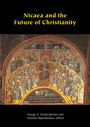 : Nicaea and the Future of Christianity, Buch