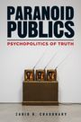 Zahid R Chaudhary: Paranoid Publics, Buch