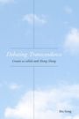 Bin Song: Debating Transcendence, Buch