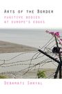 Debarati Sanyal: Arts of the Border, Buch