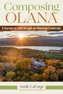 Annik Lafarge: Composing Olana, Buch