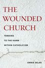 Annie Selak: The Wounded Church, Buch