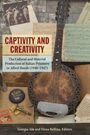 Captivity and Creativity, Buch