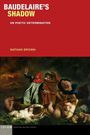 Nathan Brown: Baudelaire's Shadow, Buch