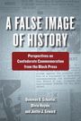 Donovan O Schaefer: A False Image of History, Buch