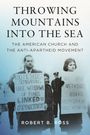 Robert B. Ross: Throwing Mountains Into the Sea, Buch