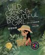 Erica Lee Schlaikjer: Wild Greens Beautiful Girl, Buch