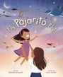 Alexandra Alessandri: Fly, Pajarito, Fly!, Buch