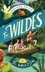 Roland Smith: The Wildes: The Amazon, Buch