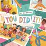 Bea Birdsong: You Did It!, Buch