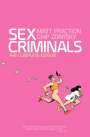 Matt Fraction: Sex Criminals: The Complete Edition, Buch