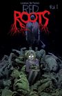 Lorenzo De Felici: Red Roots Volume 1, Buch