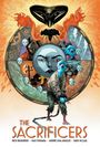 Rick Remender: The Sacrificers Deluxe Hardcover, Buch
