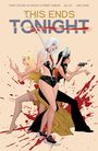 Gerry Duggan: This Ends Tonight, Buch
