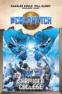 Charles Soule: The Cold Witch: A Tale of the Shrouded College, Buch