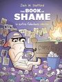 Zach M Stafford: The Book of Shame: An Extra Fabulous Collection, Buch