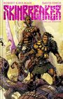 Robert Kirkman: Skinbreaker Deluxe Edition, Buch