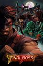Tyler Kirkham: Final Boss Volume 2, Buch