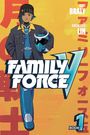 Matt Braly: Family Force V, Buch